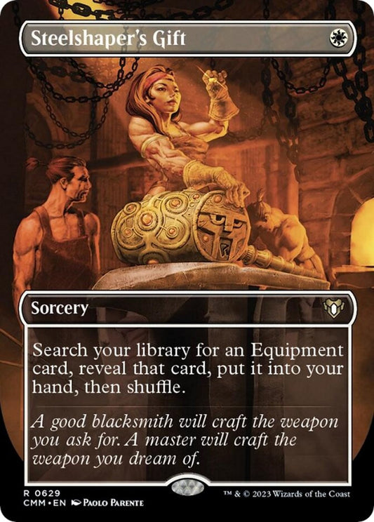 Steelshaper's Gift (Borderless) CMM - 629