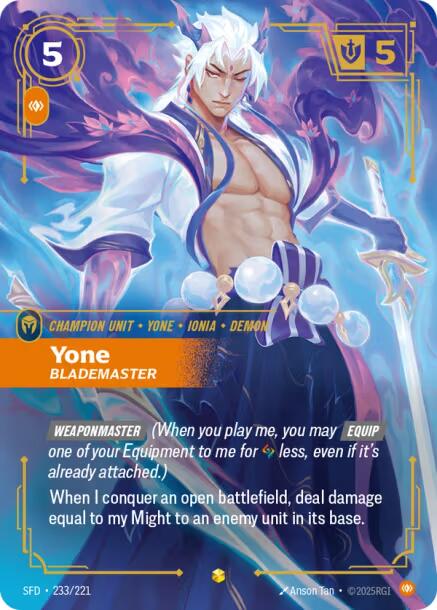 Yone - Blademaster (Overnumbered) SPF - 233/221
